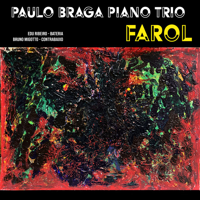Farol - Paulo Braga Piano Trio cover art