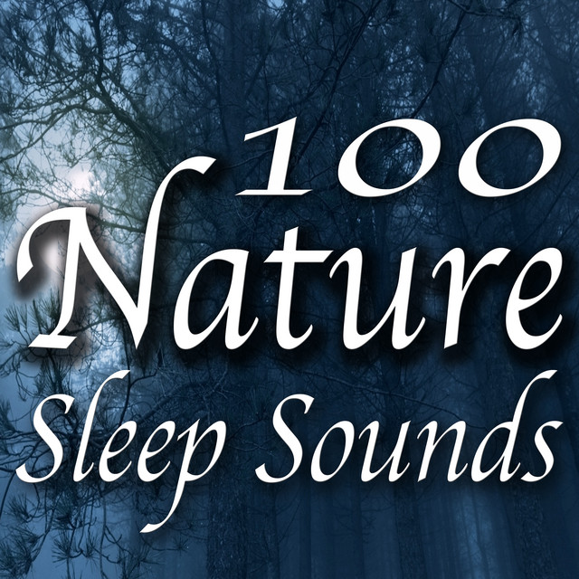 100 Nature Sleep Sounds cover art