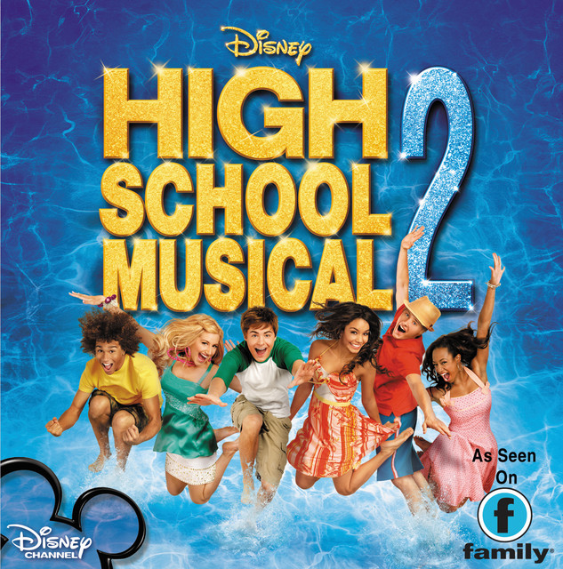 High School Musical 2 - Compilation by Various Artists | Spotify