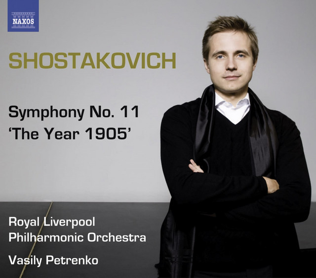 Shostakovich, D.: Symphonies, Vol. 1 - Symphony No. 11, "The Year 1905"