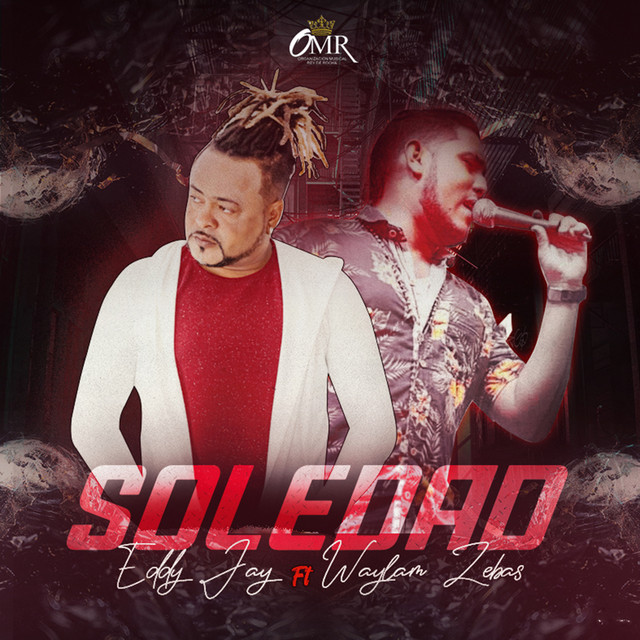 Eddy Jay & Sobri Music - Soledad (feat. Waylon Sebas)