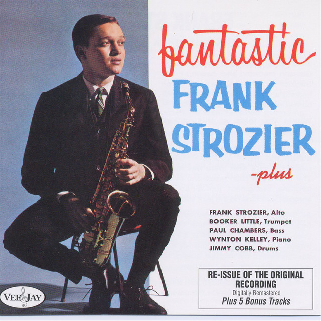 Fantastic Frank Strozier - Album by Frank Strozier | Spotify