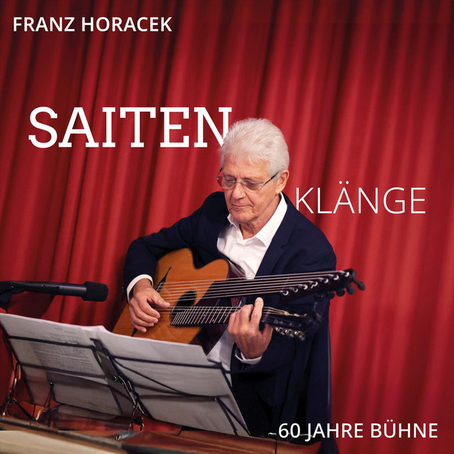 Saitenklänge - 60 Jahre Bühne