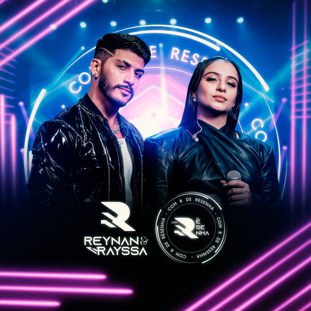 Com R de Resenha (Ao Vivo) - EP by Reynan e Rayssa | Spotify