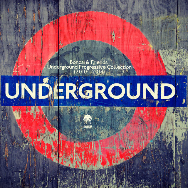 Bonzai & Friends - Underground Progressive Collection 2010 - 2014 cover art