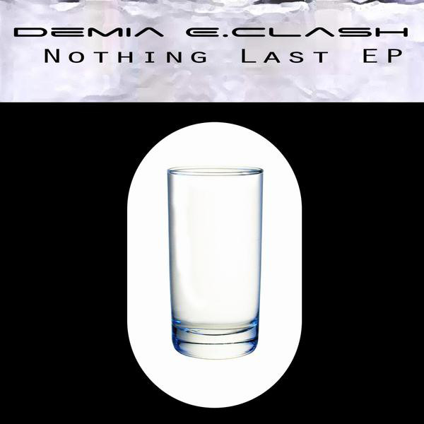 Nothing Last Ep cover art