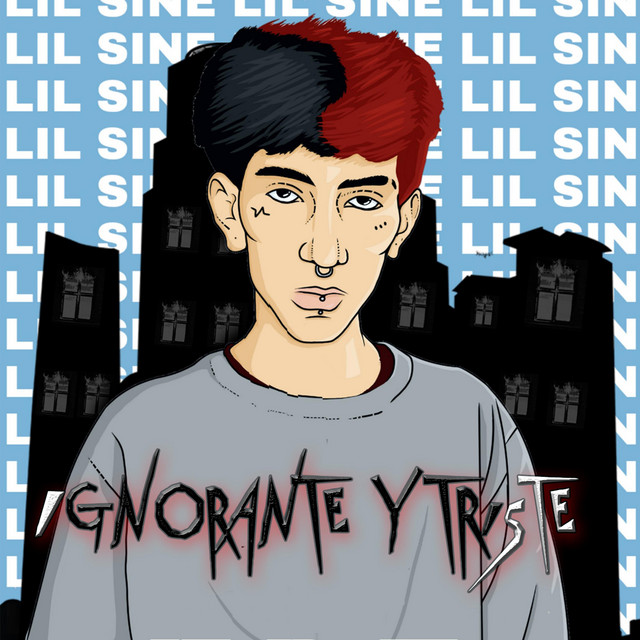 Ignorante y Triste cover art
