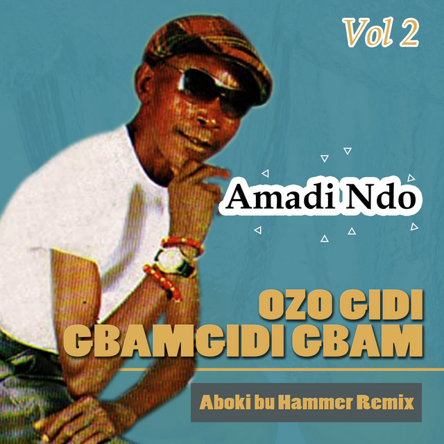 Ozo Gidi Gbamgidi Gbam, Vol. 2 cover art