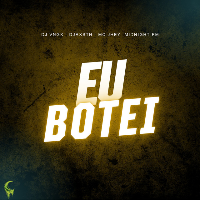 Eu Botei