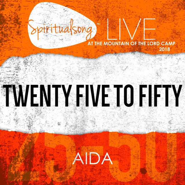 Twenty-Five to Fifty: Live at the Mountain of the Lord Camp cover art