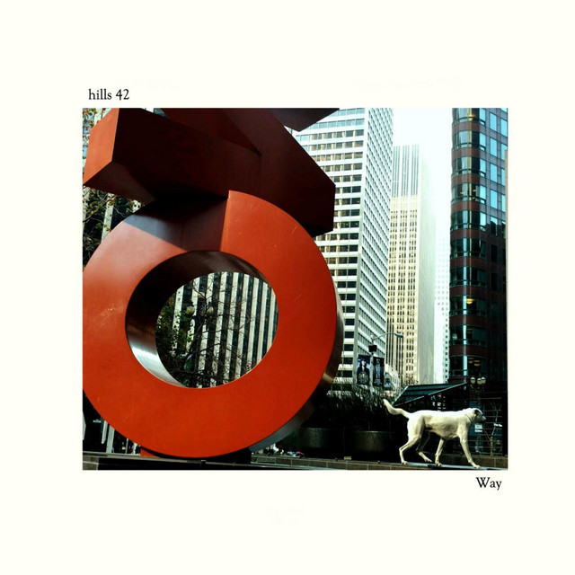 Way - Single by Hills 42 | Spotify