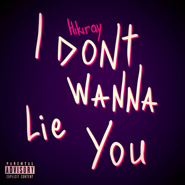 I Don't Wanna Lie You cover art