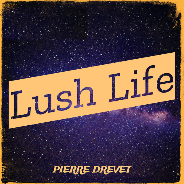 Lush Life