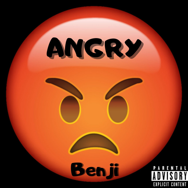 Angry - Single by Benji | Spotify