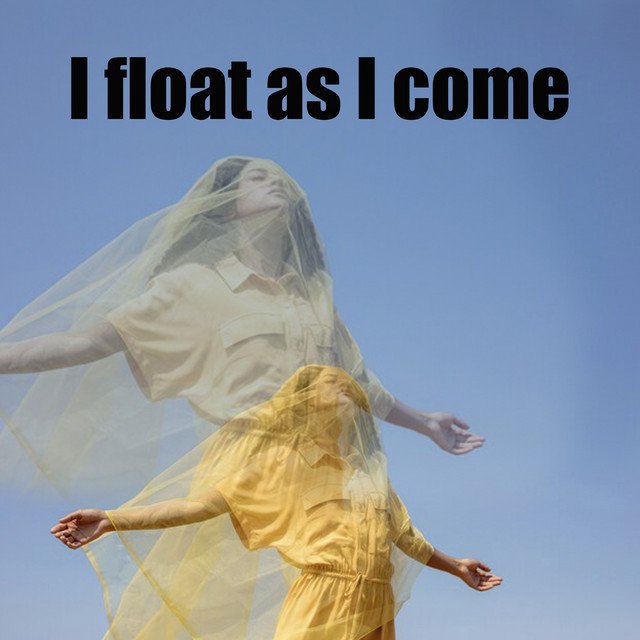 I float as I come cover art