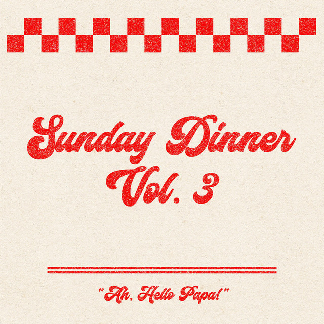 Sunday Dinner, Vol. 3 cover art