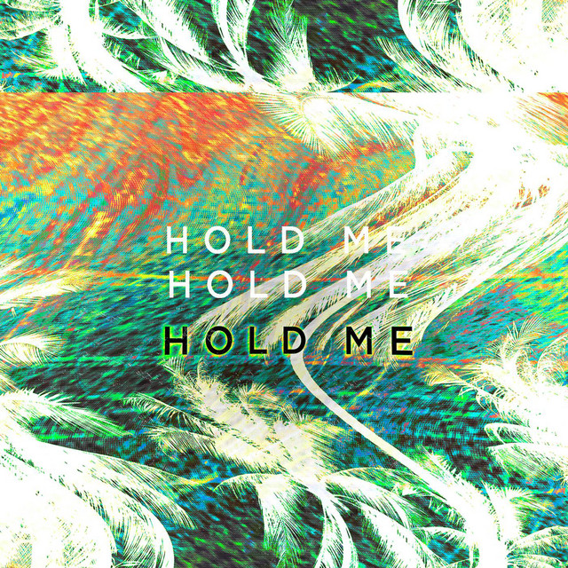 Hold Me Remixes cover art