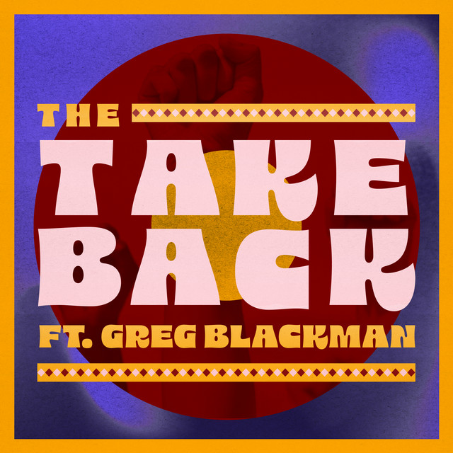 The Takeback (ft. Greg Blackman) album image