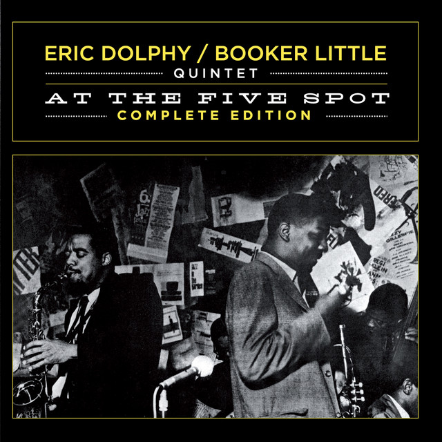 At the Five Spot. Complete Edition - Compilation by Eric Dolphy