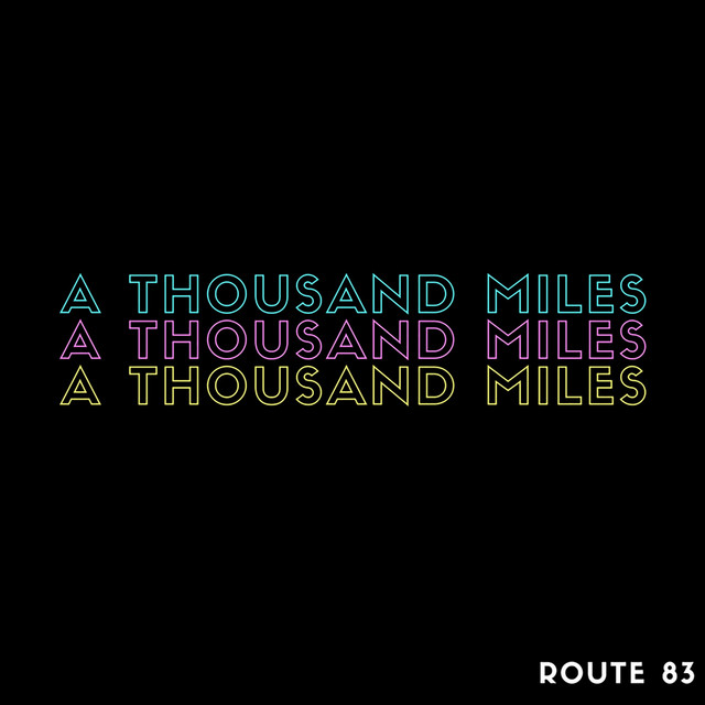 A Thousand Miles