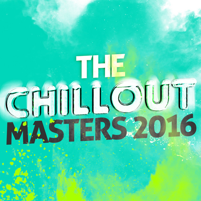 The Chillout Masters 2016 cover art