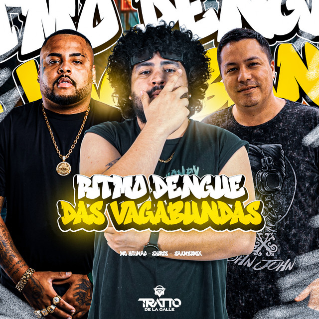 Ritmo Dengue das Vagabundas