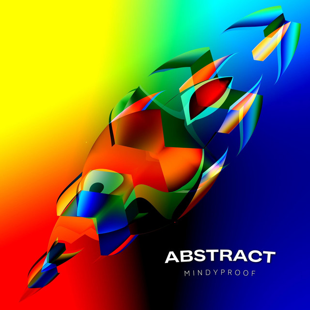 abstract - Single by mindyproof | Spotify