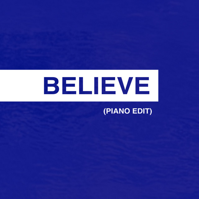 Believe (Piano Edit) [Cover] cover art