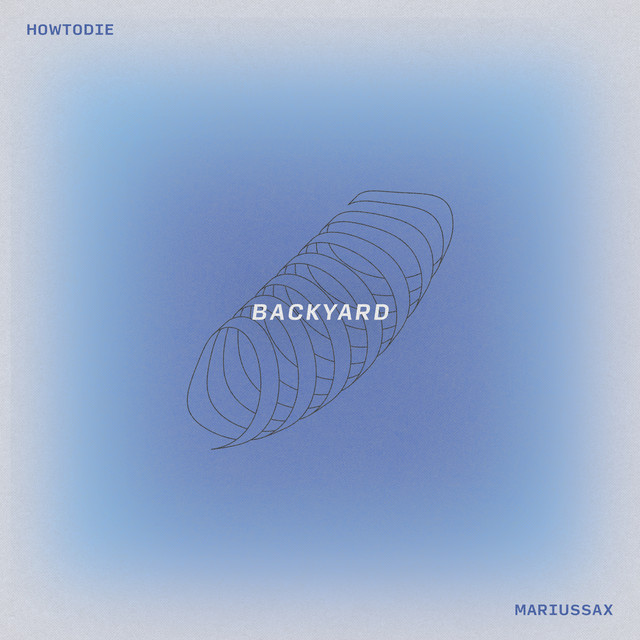 Обкладинка: backyard — Howtodie