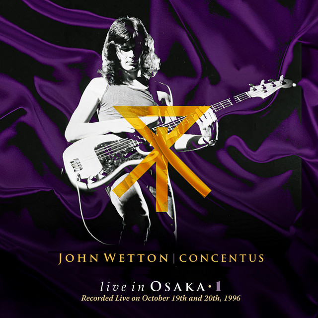 Live in Osaka - Álbum de John Wetton | Spotify
