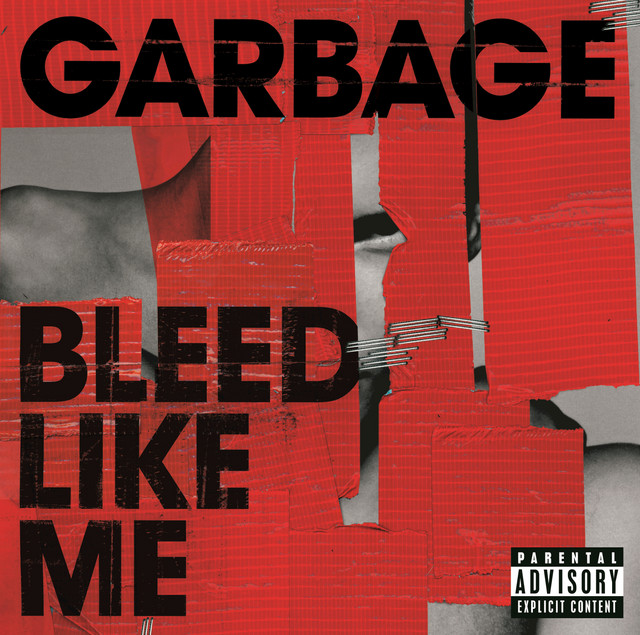 Bleed Like Me - Album by Garbage | Spotify