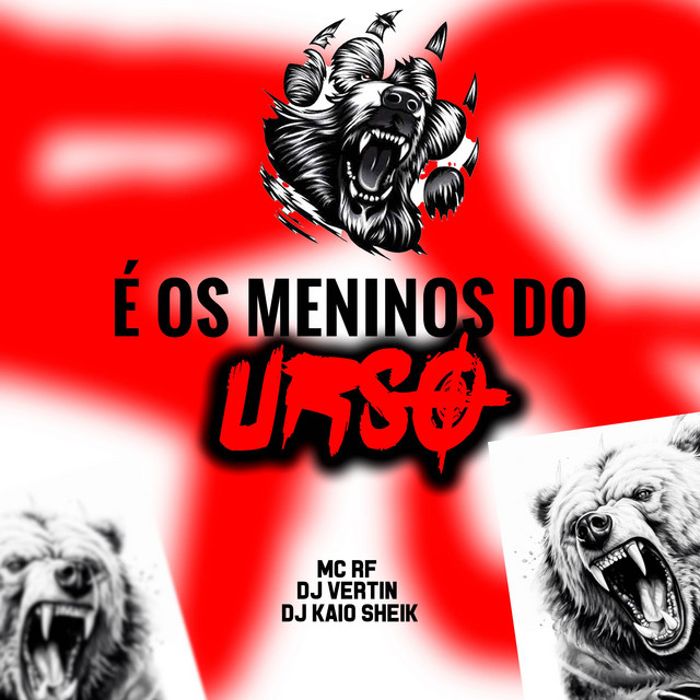 É OS MENINOS DO URSO