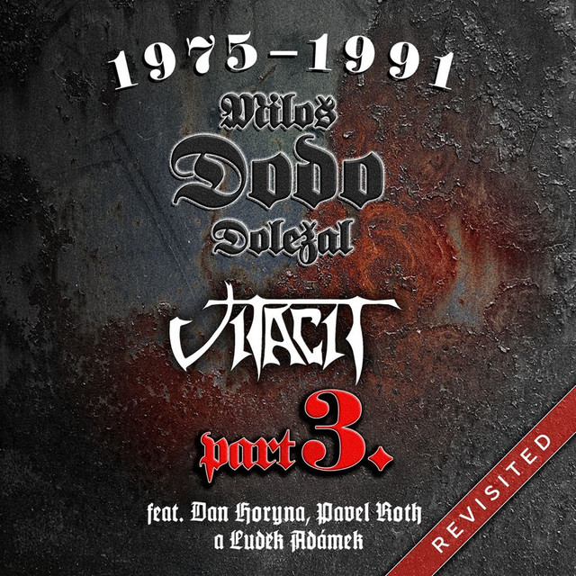 1975 -1991 Revisited. Pt. 3 (feat. Dan Horyna, Pavel Roth, Luděk Adámek)