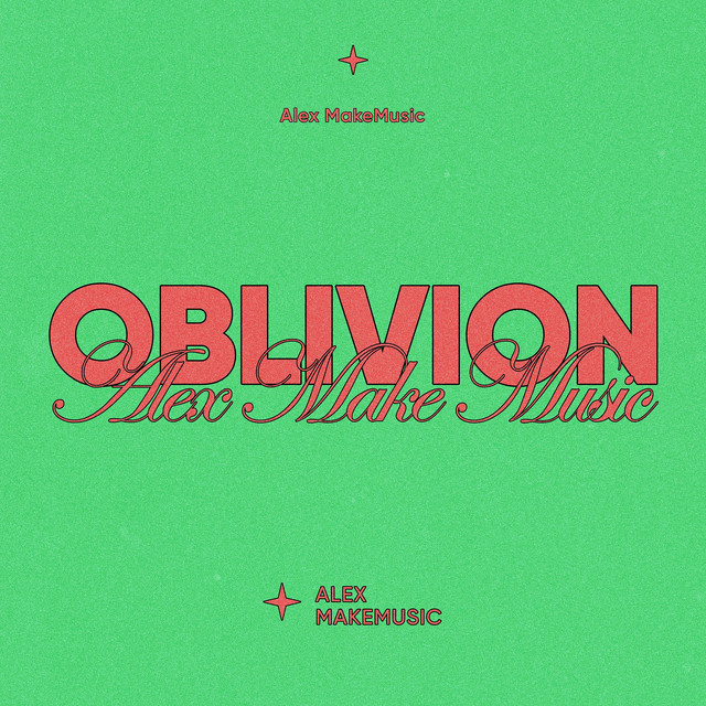 Обкладинка Alex MakeMusic — Oblivion