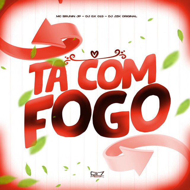 Tá Com Fogo