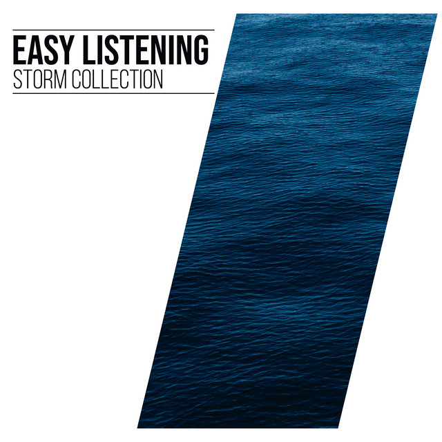 #17 Easy Listening Storm Collection for Spa & Sleep Relaxation cover art