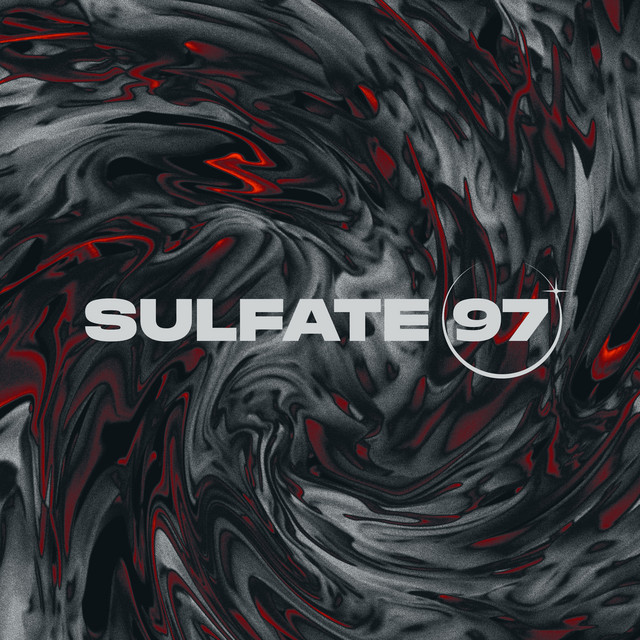 Sulfate 97 cover art
