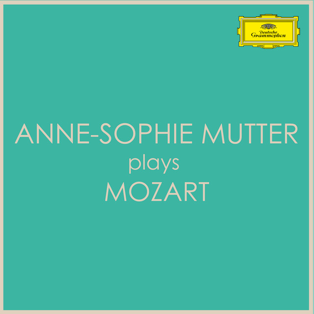 Anne-Sophie Mutter plays Mozart cover