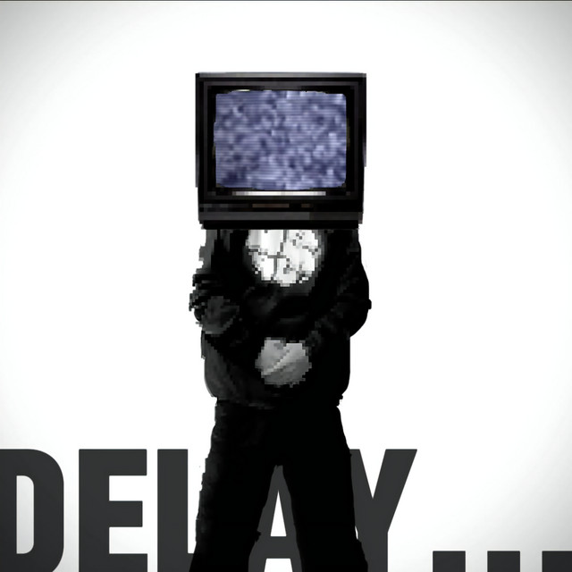 DELAY... cover art