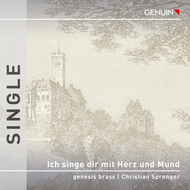 Weckeßer / Crüger: Ich singe dir mit Herz und Mund (Brass Ensemble Version)