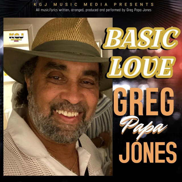 Basic love single by greg papa jones spotify
