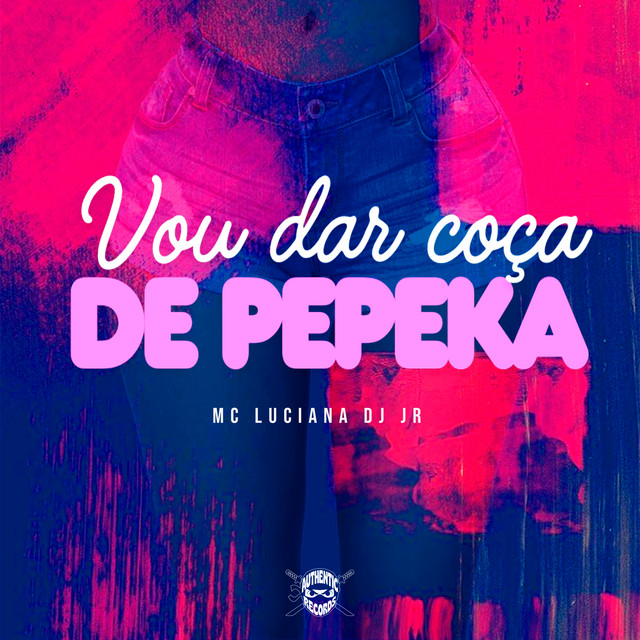Vou Dar Coça de Pepeka