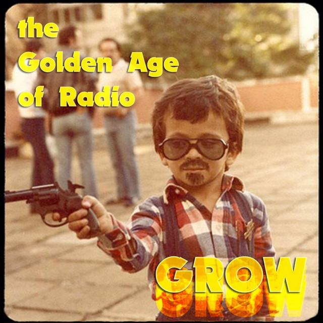The Golden Age of Radio