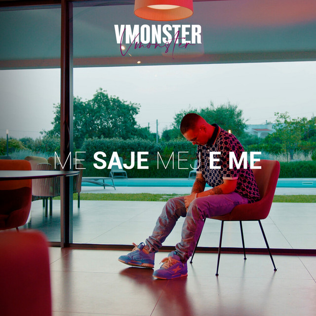 VMonster - ME SAJE MEJ E ME