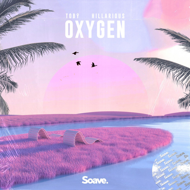 Oxygen by Tobÿ