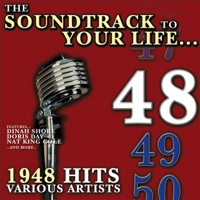 The Soundtrack to Your Life:1948 Hits - Compilation by Various