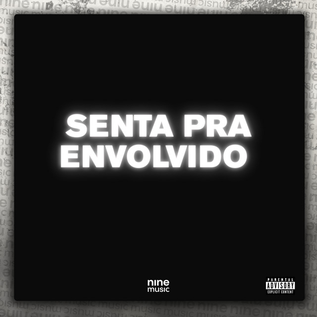 Senta pra envolvido