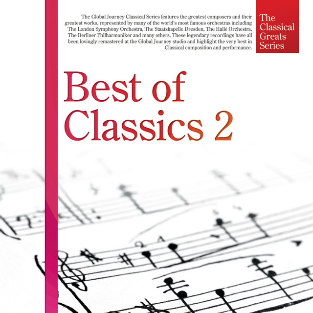 The Classical Greats Series, Vol.4: Best of Classics 2 - Compilation by ...