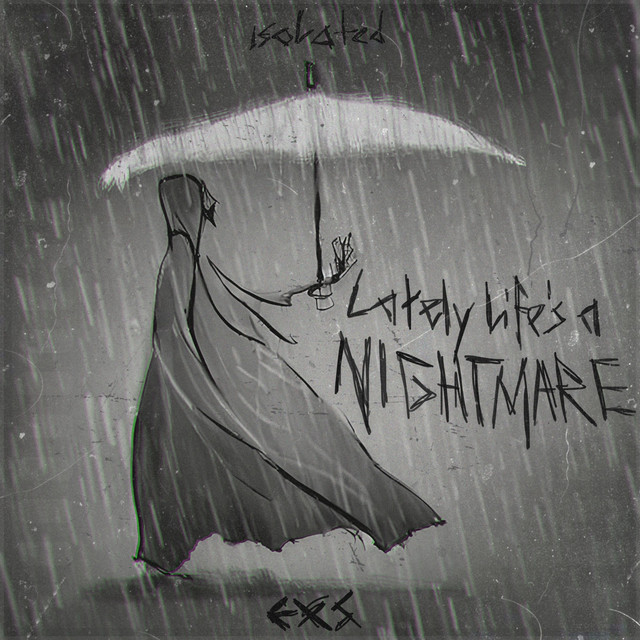 Lately Life's a Nightmare cover art