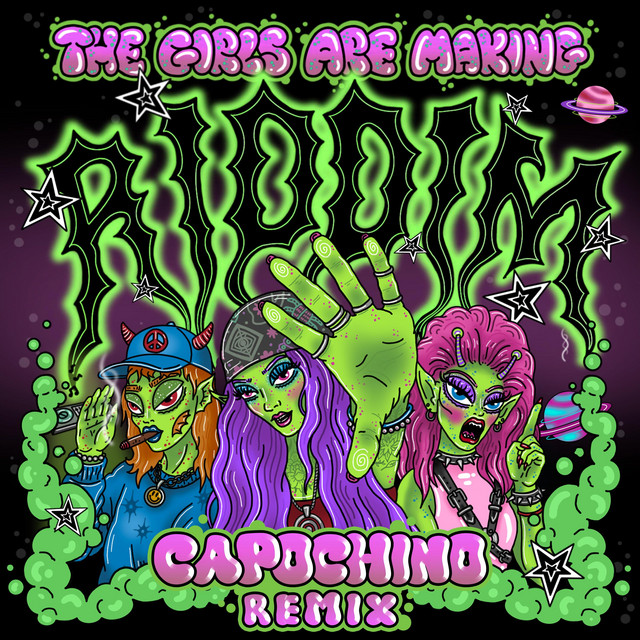 THE GIRLS ARE MAKING RIDDIM (Capochino Remix) album image